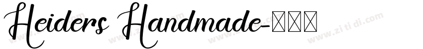Heiders Handmade字体转换